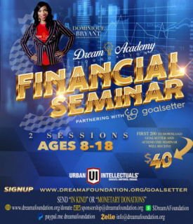 Dream Academy Foundation Partners With Smart Money App GoalSetter for a Financial Seminar for Kids